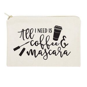 ALL I NEED IS COFFEE & MASCARA pouch
